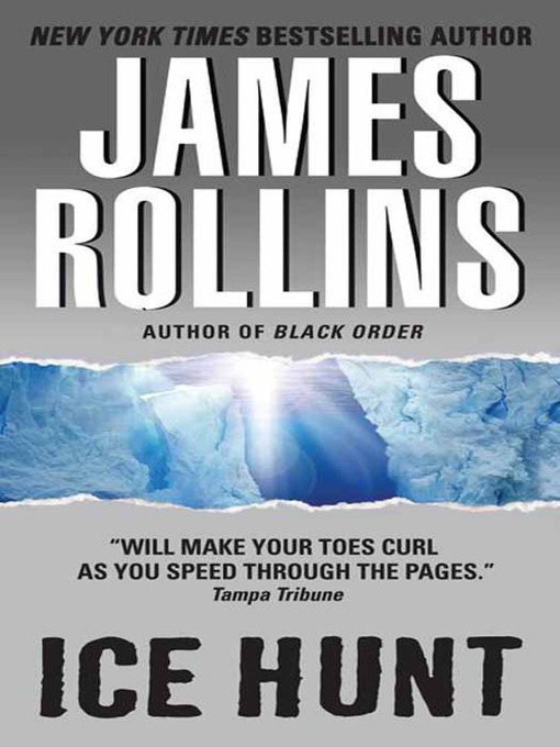 Title details for Ice Hunt by James Rollins - Wait list